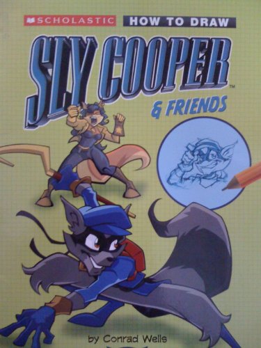 How to Draw Sly Cooper & Friends (2006 publication)