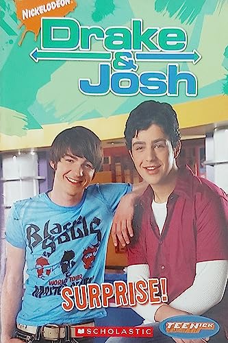 Drake And Josh: Chapter Book: Surprise! (Teenick)