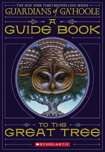 A Guide Book to the Great Tree (Guardians of Ga'hoole)