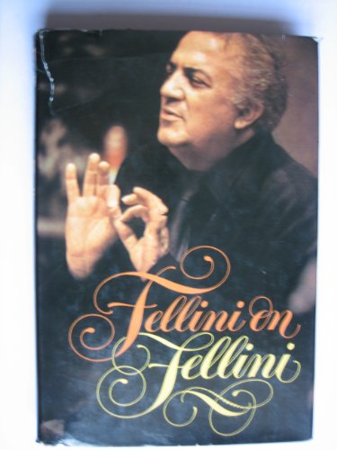 Fellini on Fellini