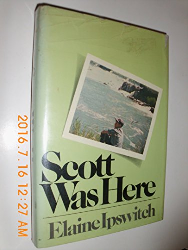 Scott was here