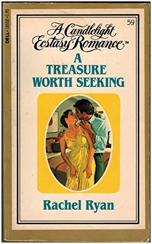 A Treasure Worth Seeking (Candlelight Ecstasy, No 59)