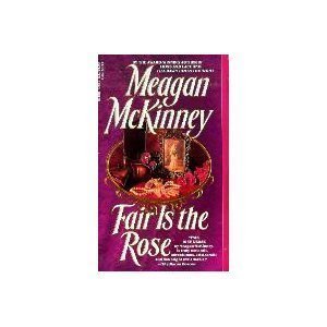 Fair is the Rose