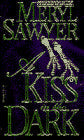 Kiss in the Dark