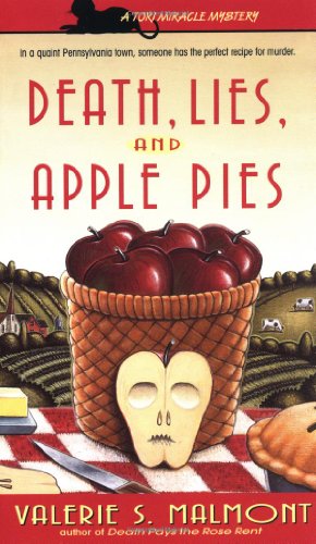 Death, Lies and Apple Pies: A Tori Miracle Mystery