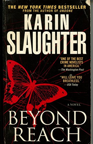 Beyond Reach: A Novel (Grant County)