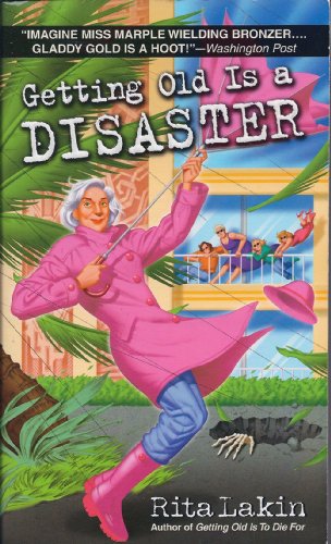 Getting Old is a Disaster