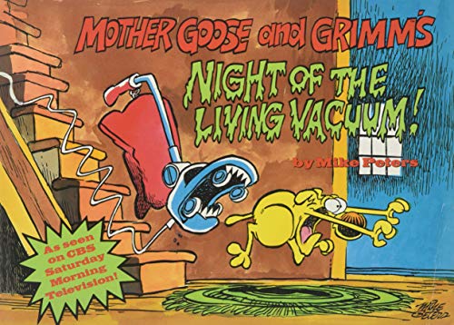 Mother Goose and Grimm's Night of the Living Vacuum!