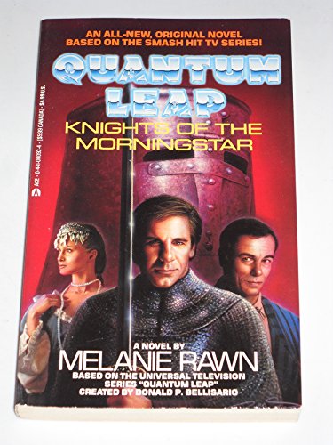 Knights of the Morningstar (Quantum Leap)
