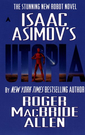 Isaac Asimov's Utopia