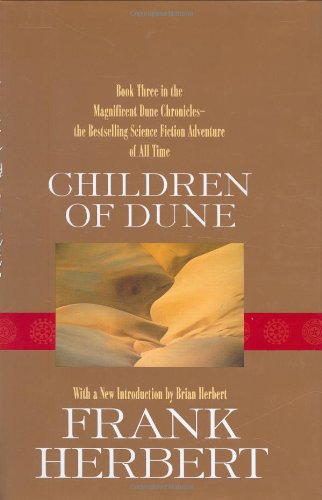 Children of Dune (The Dune Chronicles)