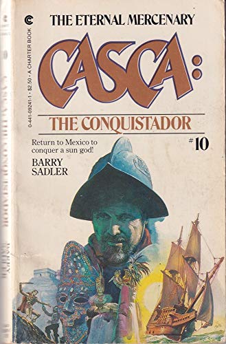 Casca #10: Conquistador