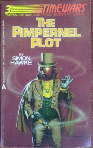 Pimpernel Plot (Time Wars, 3)