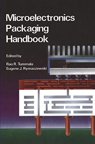 Microelectronics Packaging Handbook