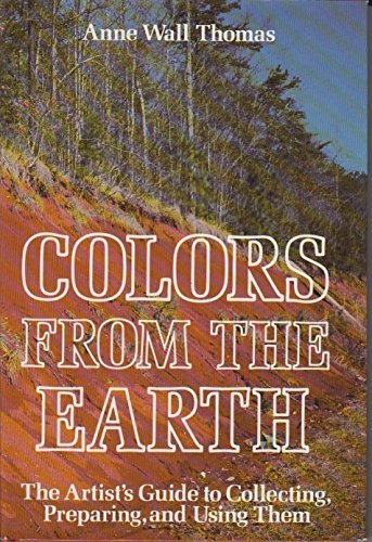 Colors from the Earth: The Preparation and Use of Native Earth Pigments