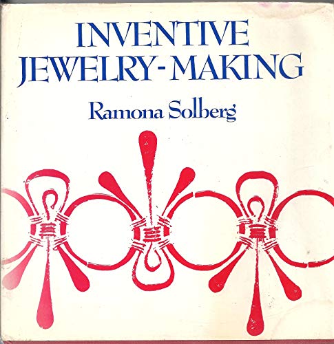 Inventive Jewelry-Making.