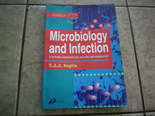 Master Medicine: Microbiology and Infection: A clinically-orientated core text with self-assessment
