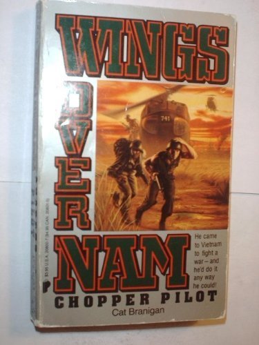 Chopper Pilot (Wings over Nam)