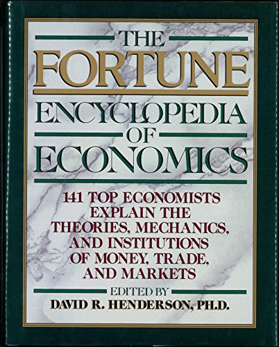 The Fortune Encyclopedia of Economics