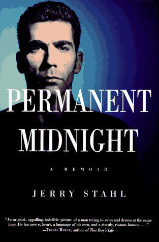 Permanent Midnight: A Memoir