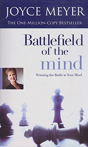 Battlefield of the Mind for Teens: Winning the Battle in Your Mind -- 2006 publication