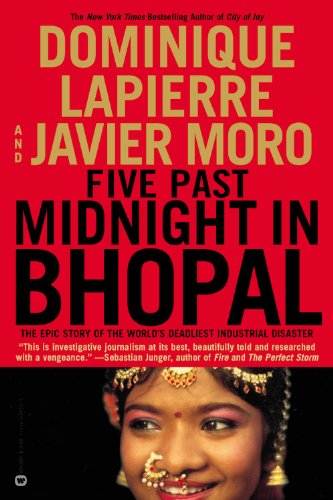 Five Past Midnight in Bhopal: The Epic Story of the World's Deadliest Industrial Disaster