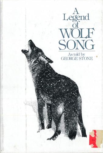 A Legend of Wolf Song