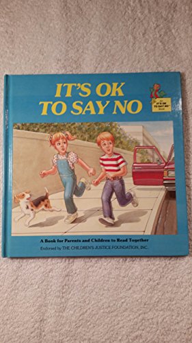 It's Ok to Say No