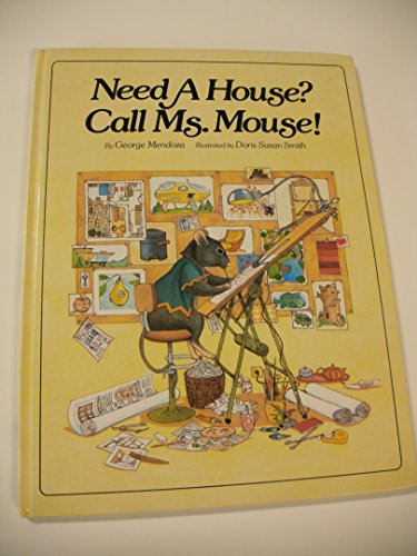 Need A House? Call Ms. Mouse!