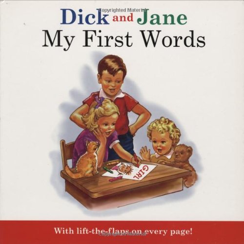 My First Words (Dick and Jane)