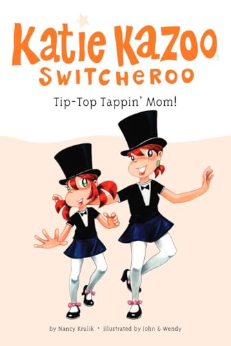 Tip-Top Tappin' Mom! #31 (Katie Kazoo  Switcheroo)