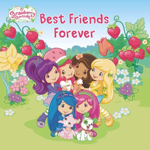 Best Friends Forever (Strawberry Shortcake)