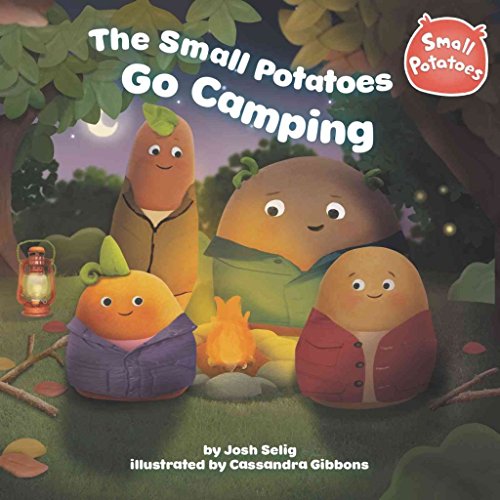 The Small Potatoes Go Camping