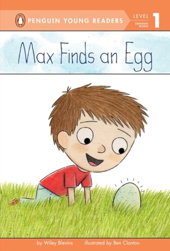 Max Finds an Egg (Penguin Young Readers, Level 1)