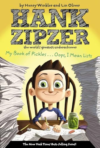 My Book of Pickles... Oops, I Mean Lists (Hank Zipzer)