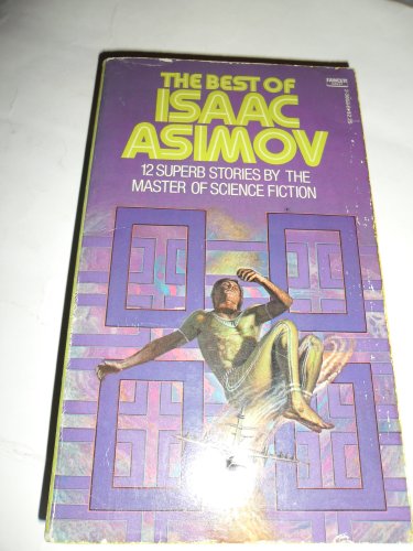 The Best of Isaac Asimov