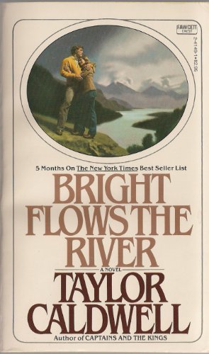 Bright Flows the River