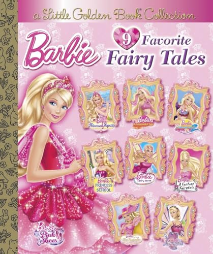Barbie 9 Favorite Fairy Tales (Barbie) (Little Golden Book Collection: Barbie)