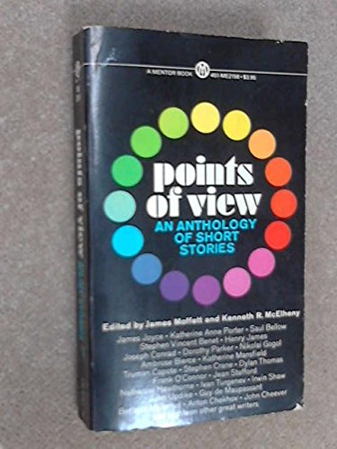 Points of View: An Anthology of Short Stories
