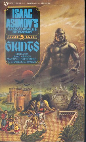Giants (Isaac Asimov's Magical Worlds of Fantasy, No. 5)
