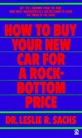 How to Buy Your New Car for a Rock-Bottom Price