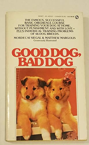 Good Dog Bad Dog