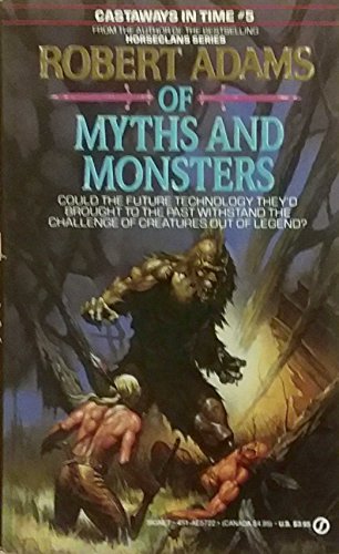 Of Myths and Monsters (Castaways in Time, No. 5)