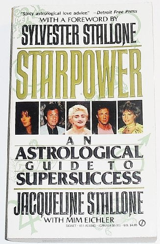 Starpower: An Astrological Guide to Super Success