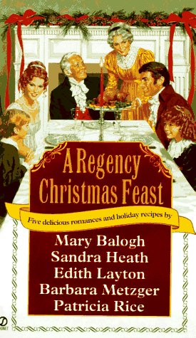 A Regency Christmas Feast: Five Stories (Super Regency, Signet)