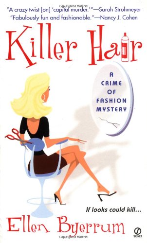 Killer Hair: A Crime of Fashion (Crime of Fashion Mystery)