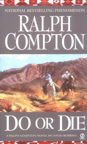 Do or Die: A Ralph Compton Novel