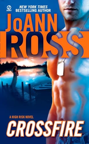 Crossfire: A High Risk Novel