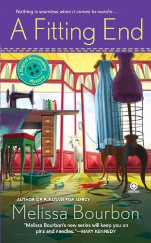 A Fitting End: A Magical Dressmaking Mystery (A Dressmaker's Mystery)