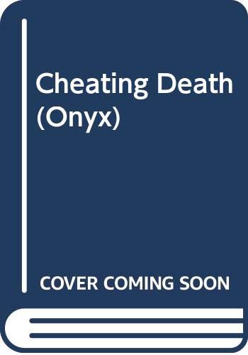 Cheating Death